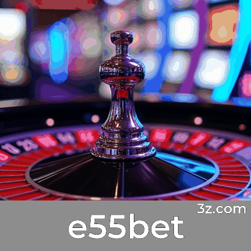 e55bet: Plataforma Segura e Divertida